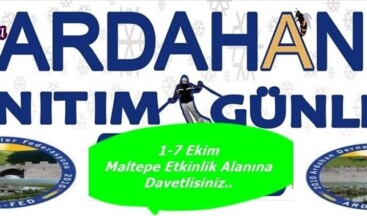 ARDAFED Maltepe’de ”2. Ardahan Tanıtım Günleri” Yapacak