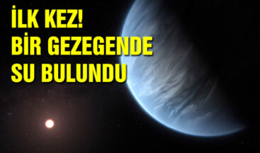 İlk kez yaşanabilir bir gezegende su bulundu