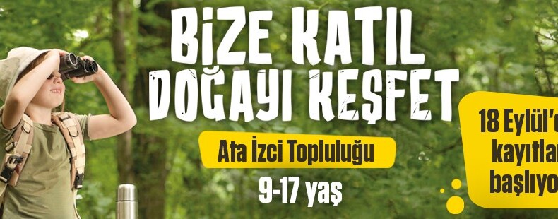 Ataşehir Belediyesi ”İzci Olmak” Kayıtları Başlıyor