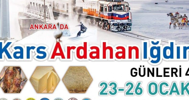 Ankara’da 4. Kars Ardahan Iğdır Tanıtım Günleri