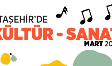 Ataşehir Belediyesi, Mart Ayı Kültür Sanat Etkinlikleri