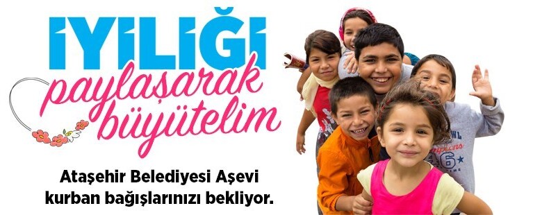 Ataşehir Belediyesi Aşevi kurban bağışlarınızı bekliyor