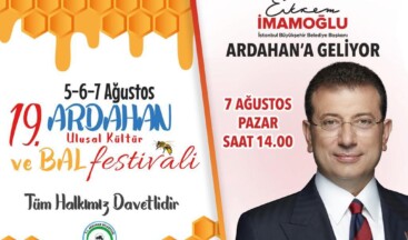 Ekrem İmamoğlu Bal Festivalinde Ardahan’a Geliyor