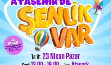 Ataşehir Belediyesi 23 Nisan Etkinlikleri