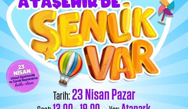 Ataşehir Belediyesi 23 Nisan Etkinlikleri