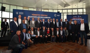 Bursa 2. Bölge Muhtarlarıyla Büyük Buluşma