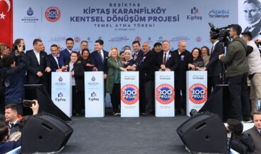 KİPTAŞ Karanfilköy Kentsel Dönüşüm Projesi Temel Atma Töreni