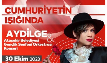 Ataşehir’de Cumhuriyet Bayramında Aydilge Konseri