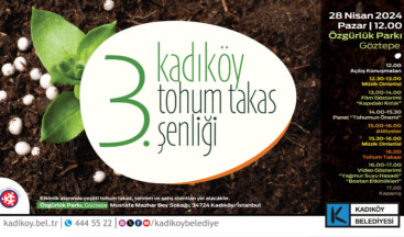 İstanbullular, Kadıköy’de Atalık Tohumlarla Buluşuyor