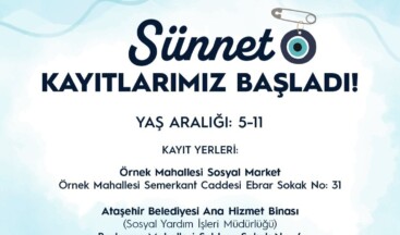 Ataşehir Belediyesi Sünnet Kayıtları Başladı