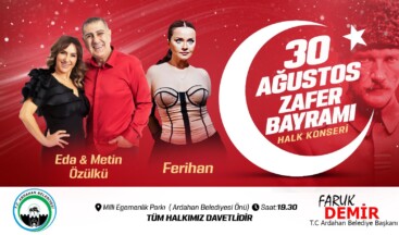 Ardahan’da 30 Ağustos Zafer Bayramı Konserle Kutlanacak