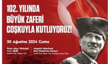 Ataşehir’de 30 Ağustos Zafer Bayramı Programı