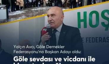 Yalçın Avcı GÖLE-FED Başkan Adayı Oldu