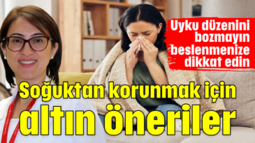 Soğuk Havaları Hastalıksız Atlatmak İçin 12 Öneri