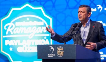 CHP Lideri Özel, Beylikdüzü’nde İftar Açtı