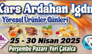 Çatalca’da Kars Ardahan Iğdır Tanıtım Günleri