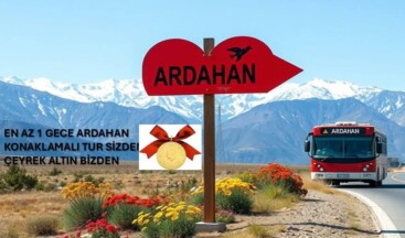 Ardahan’da Çeyrek Altınlı Turizm Tanıtımı