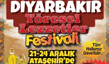 Ataşehir’de  Diyarbakır Yöresel Lezzetler Festivali düzenlenecek