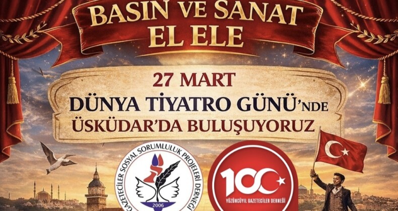 Dünya Tiyatro Günü Üsküdar’da Etkinliklerle Kutlanacak