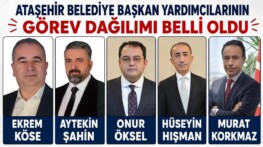 Ataşehir Belediyesi’nde Yeni Görev Dağılımı