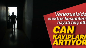 Venezuela’da elektrik kesintisi hayati boyutta