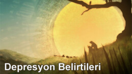 Depresyonun 9 Belirtisine Dikkat!