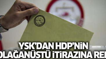 YSK HDP’nin olağanüstü itirazını reddetti