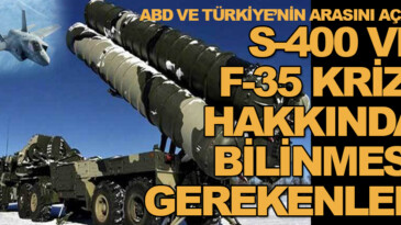 S-400 ve F-35 krizi