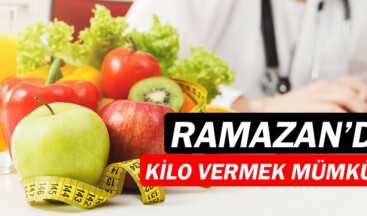 Ramazanda Kilo Vermenize Yardımcı Öneriler