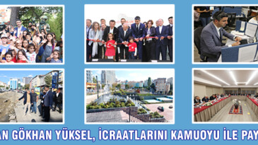 Başkan Gökhan Yüksel, İcraatlarını Kamuoyu İle Paylaştı