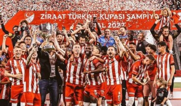 Sivasspor Ziraat Türkiye Kupası şampiyonu oldu