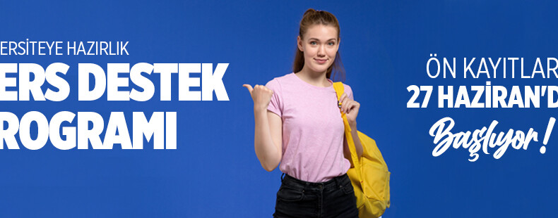 Üniversiteye Hazırlık Ders Destek Eğitim Programı Başlıyor