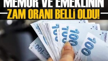 Memur ve emeklilerin maaş zamları belli oldu