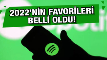 S﻿potify dünyada ve Türkiye’de 2022’nin en çok dinlenenlerini açıkladı
