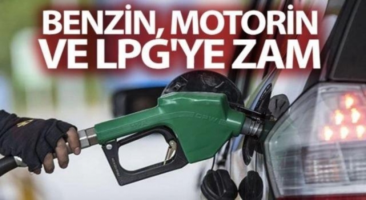 Benzin, motorin ve LPG’ye ÖTV zammı