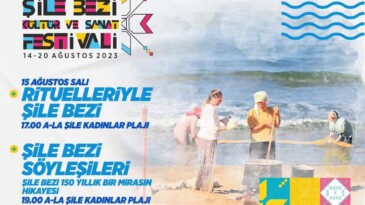34. Uluslararası Şile Bezi Kültür ve Sanat Festivali Başlıyor