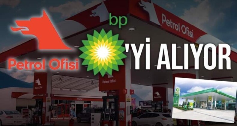 Petrol Ofisi, BP’nin Türkiye’deki Dağıtımını Devralıyor