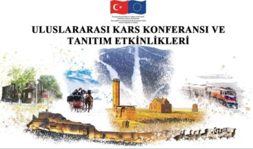 Kars, Uluslararası Konferans İle Dünyaya Tanıtılıyor