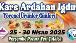 Çatalca’da Kars Ardahan Iğdır Tanıtım Günleri
