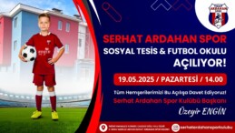 Serhat Ardahanspor Sosyal Tesis ve Futbol Okulu Açılıyor