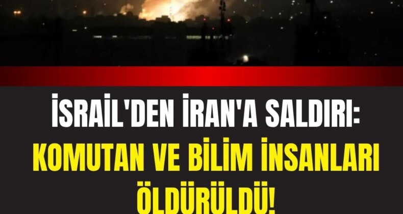 İsrail, İran’ı vurdu