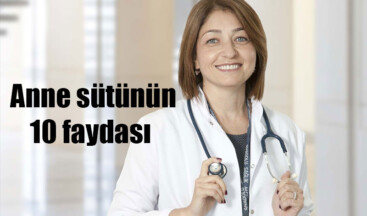Anne sütünün 10 faydası