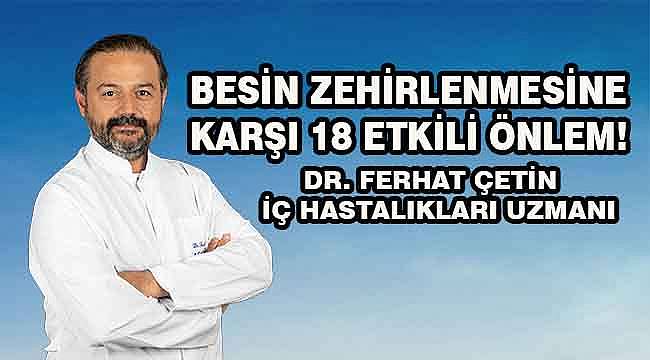 Besin Zehirlenmesine Karşı 18 Etkili Önlem!