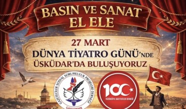 Dünya Tiyatro Günü Üsküdar’da Etkinliklerle Kutlanacak