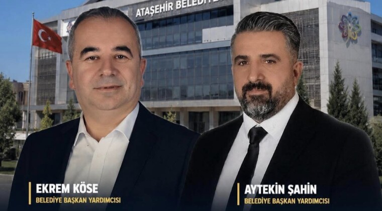 Ataşehir Belediyesi’nde Yeni Başkan Yardımcıları Açıklandı