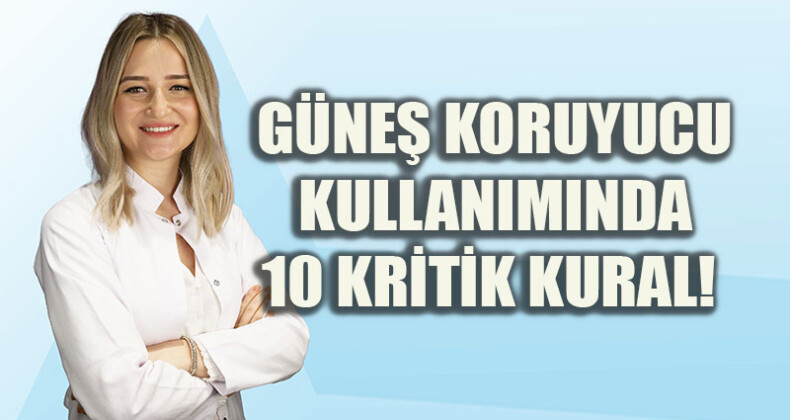 Güneşin Zararlı Işınlarına Karşı 8 Kritik Kural!