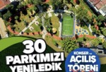 Ataşehir’de Yenilenen 30 Park İçin Açılış Yapılacak