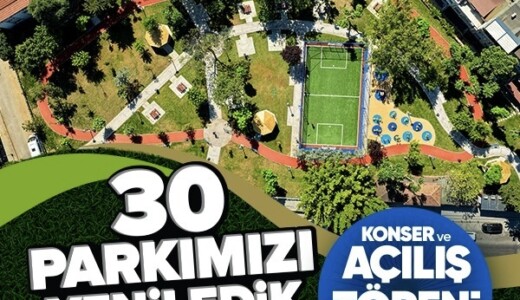 Ataşehir’de Yenilenen 30 Park İçin Açılış Yapılacak