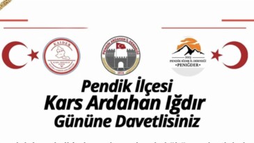 Pendik’te Kars Ardahan Iğdır Tanıtım Günü Yapılacak