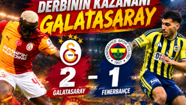 Derbinin Kazananı Galatasaray; Galatasaray 2 Fenerbahçe 1